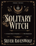 The Ultimate Book of Shadows for the New Generation Solitary Witch