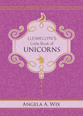 Llewellyn's Little Book of Unicorns - Hardcover