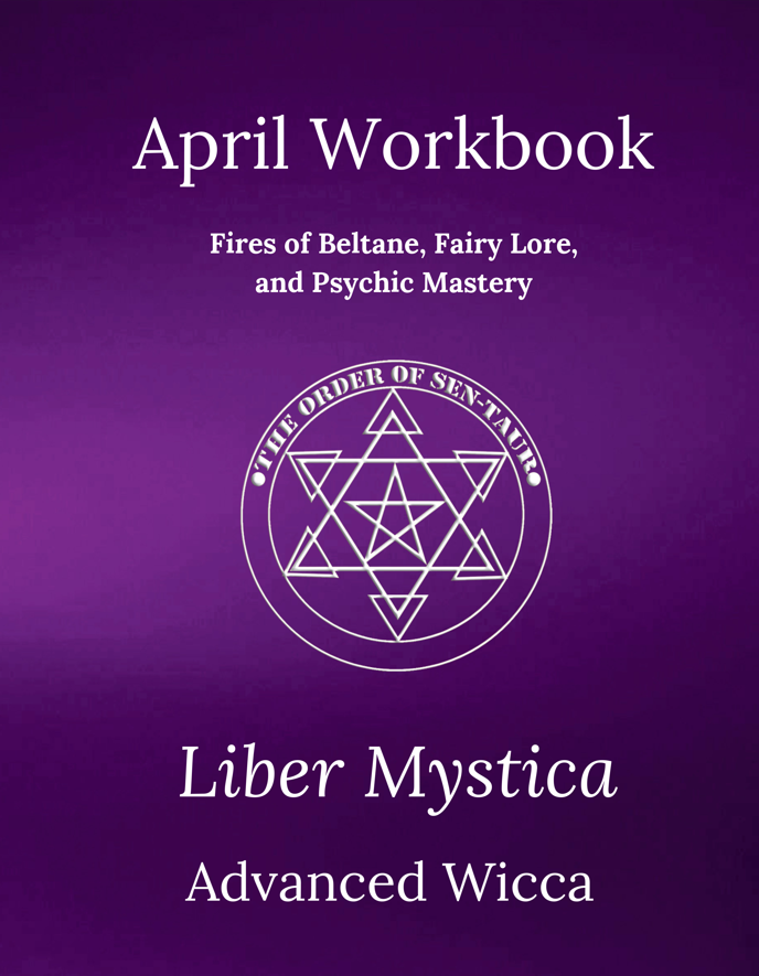 Liber Mystica - Advanced Wicca - April Book & Workbook Set