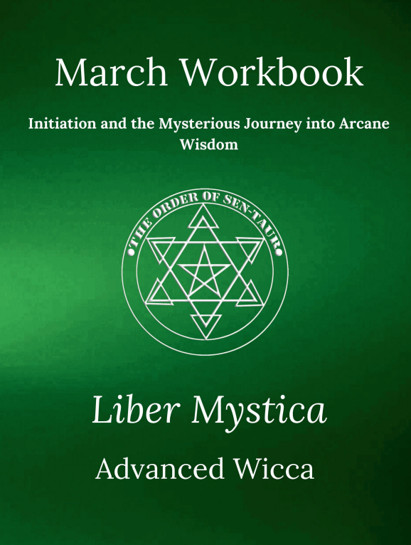 Liber Mystica - Advanced Wicca - March Book & Workbook Set