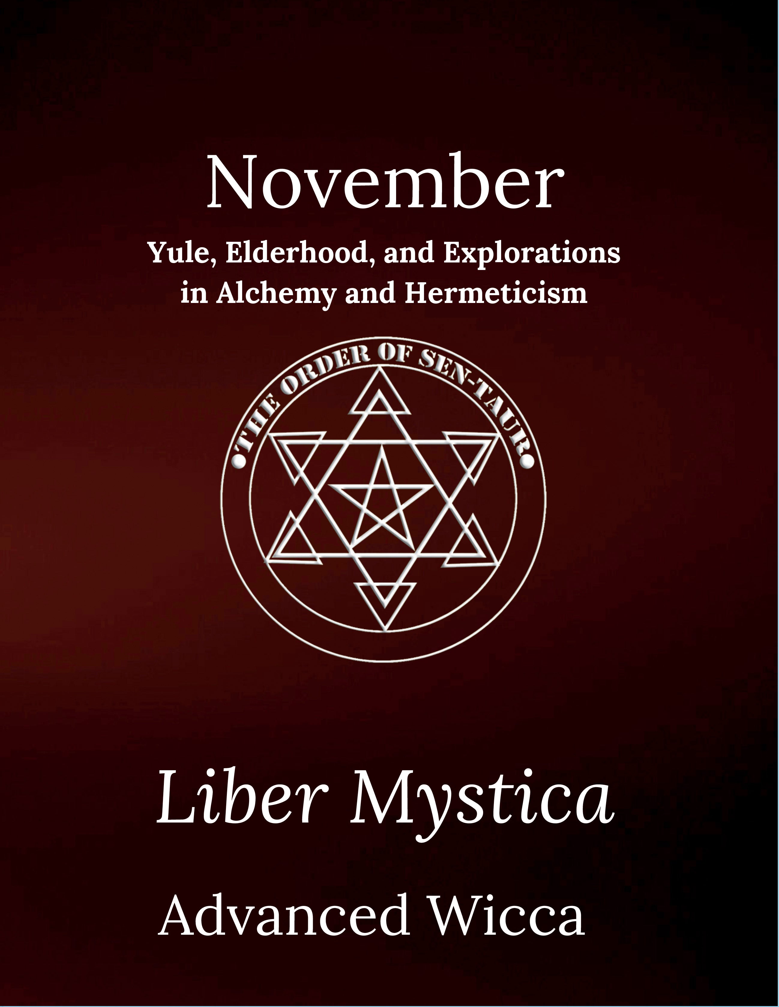 Liber Mystica - Advanced Wicca - November Book & Workbook Set