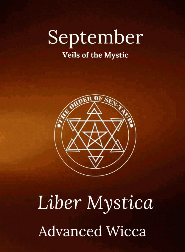 Liber Mystica - Advanced Wicca - September Book & Workbook Set